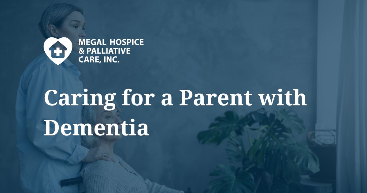 how to help a parent with dementia